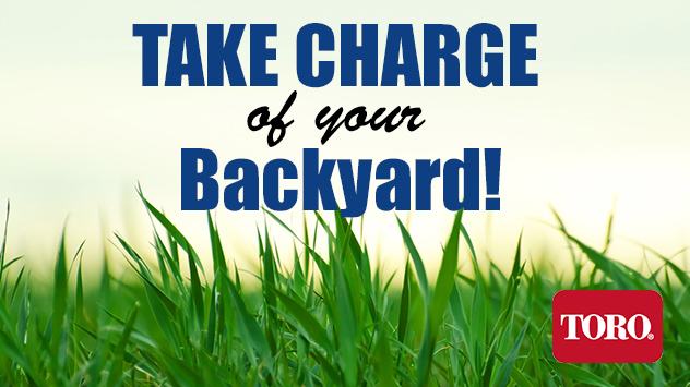 Enter Toro Contest to “Take Charge of Your Backyard!”