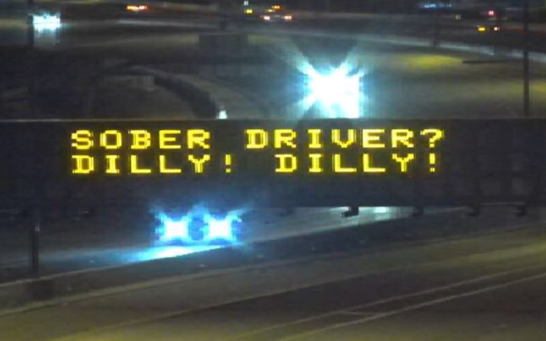 ADOT says “Dilly! Dilly!” to sober driving in latest freeway sign
